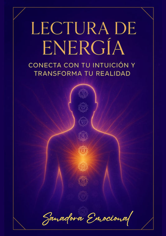 Lectura de energía; conecta con tu intuición y transforma tu realidad!